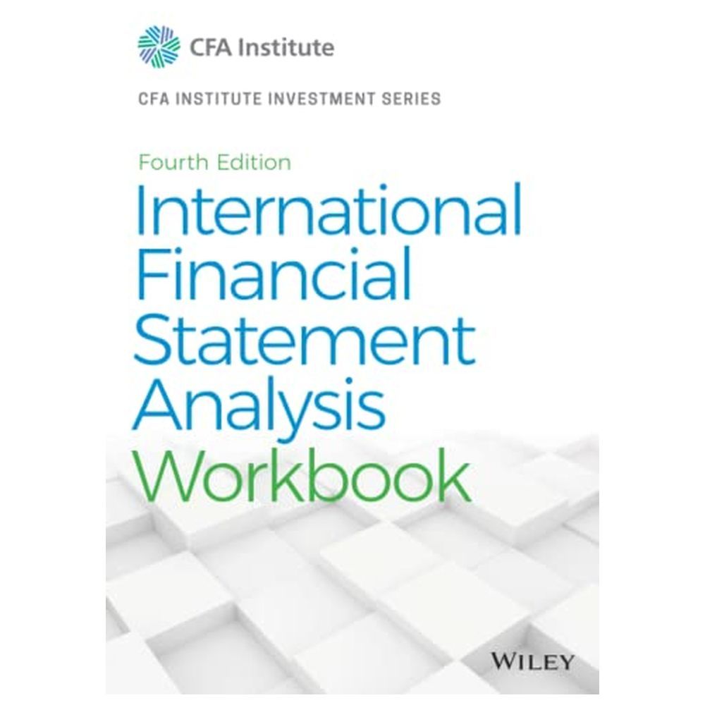 International Financial Statement Analysis Workbook