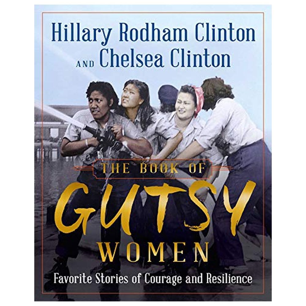 The Book Of Gutsy Women