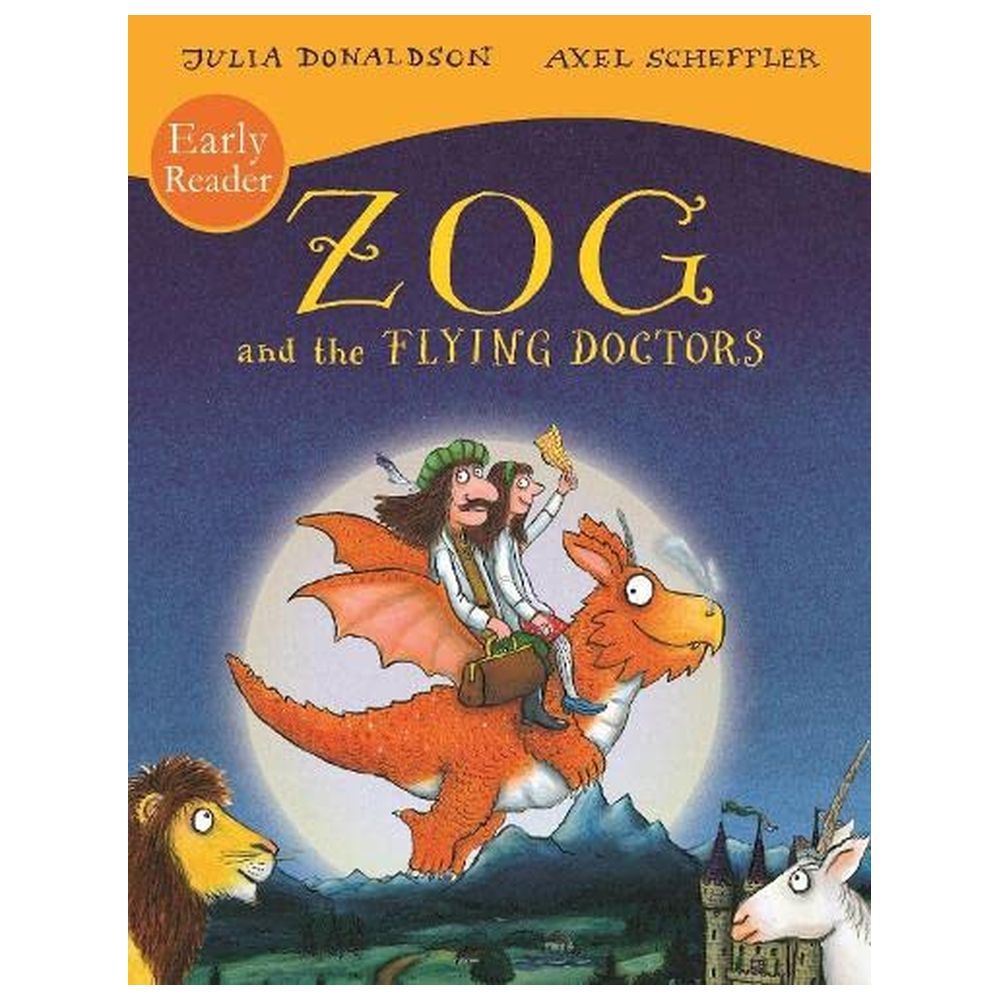 Zog And The Flying Doctors Early Reader