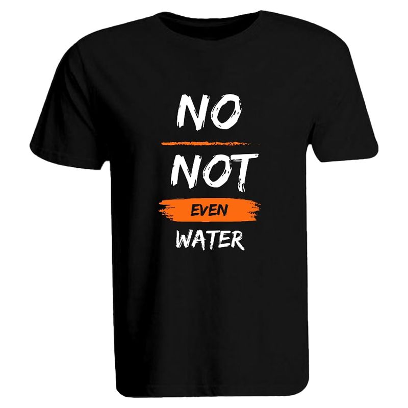 BYFT - No Not Even Water Printed Cotton T-Shirt - Black