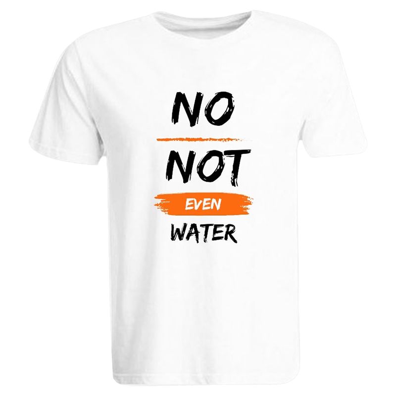 BYFT - No Not Even Water Printed Cotton T-Shirt - White