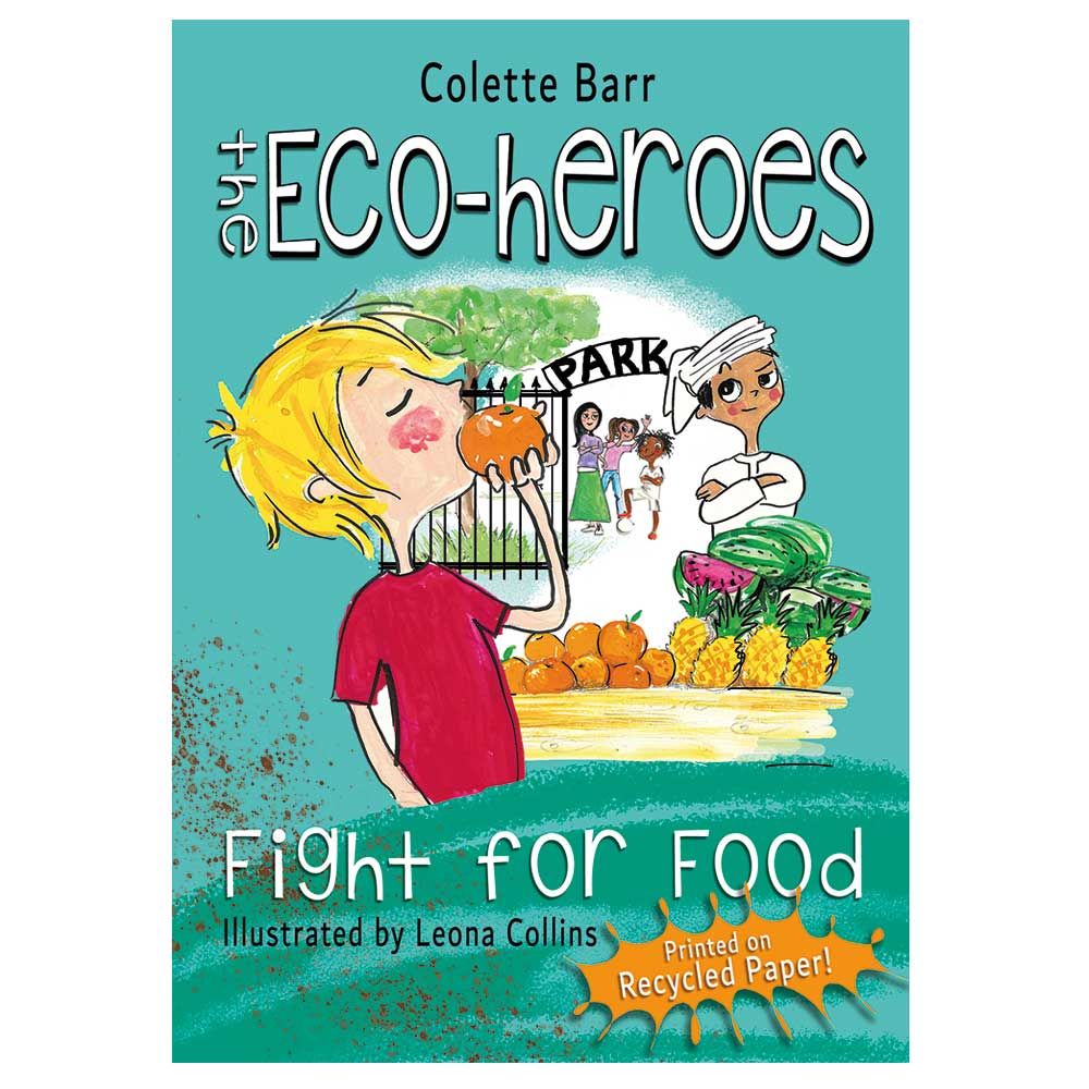 The Eco-heroes Fight For Food