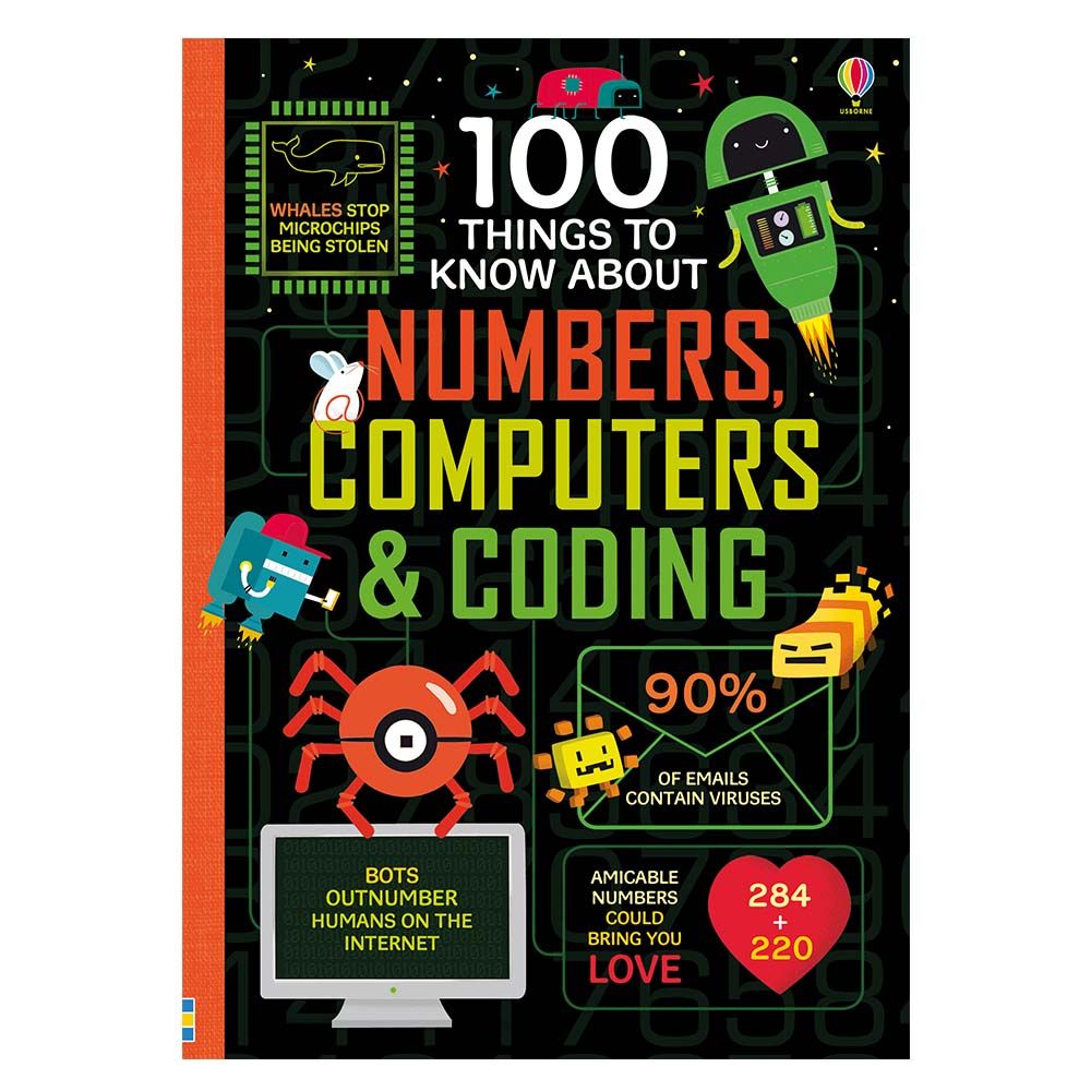 Usborne Books - 100 Things To Know About Numbers, Computers & Coding