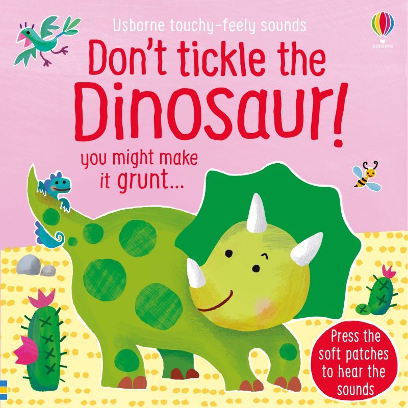 Usborne Books - Don't Tickle The Dinosaur!