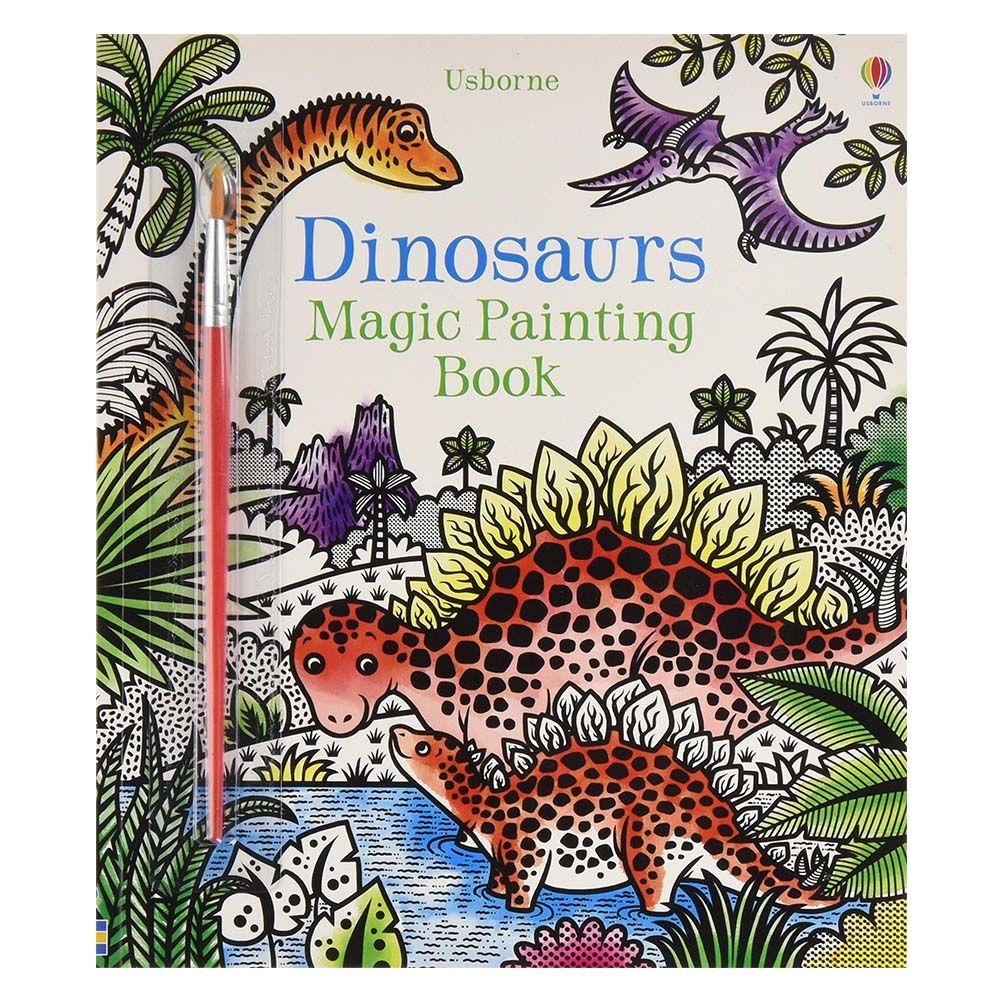 Usborne Books - Dinosaurs Magic Painting Book