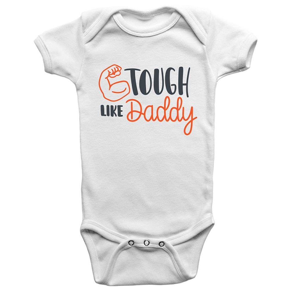 Limited Edition - Tough Like Daddy Onesie Bodysuit