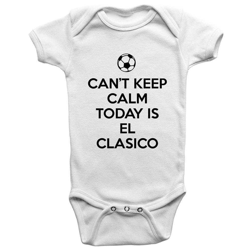 Limited Edition - Cant Keep Calm Today Is El Clasico Onesie