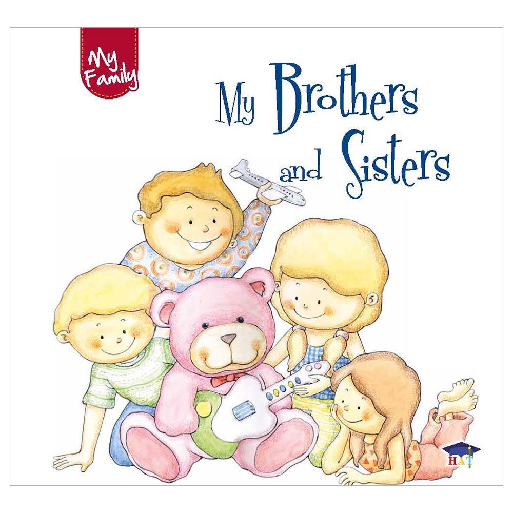 قصة My Family - My Brothers & Sisters