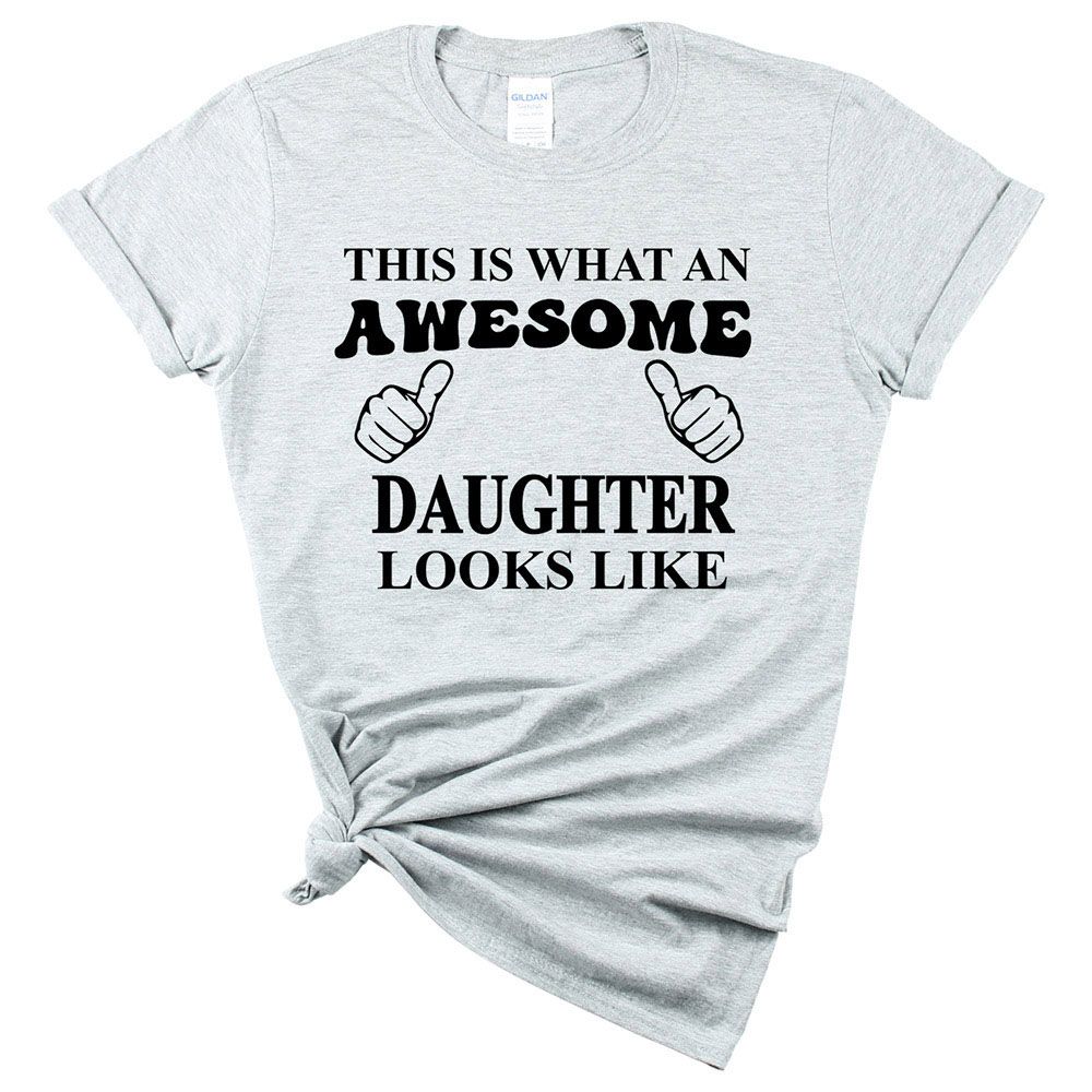 awesome daughter t shirt