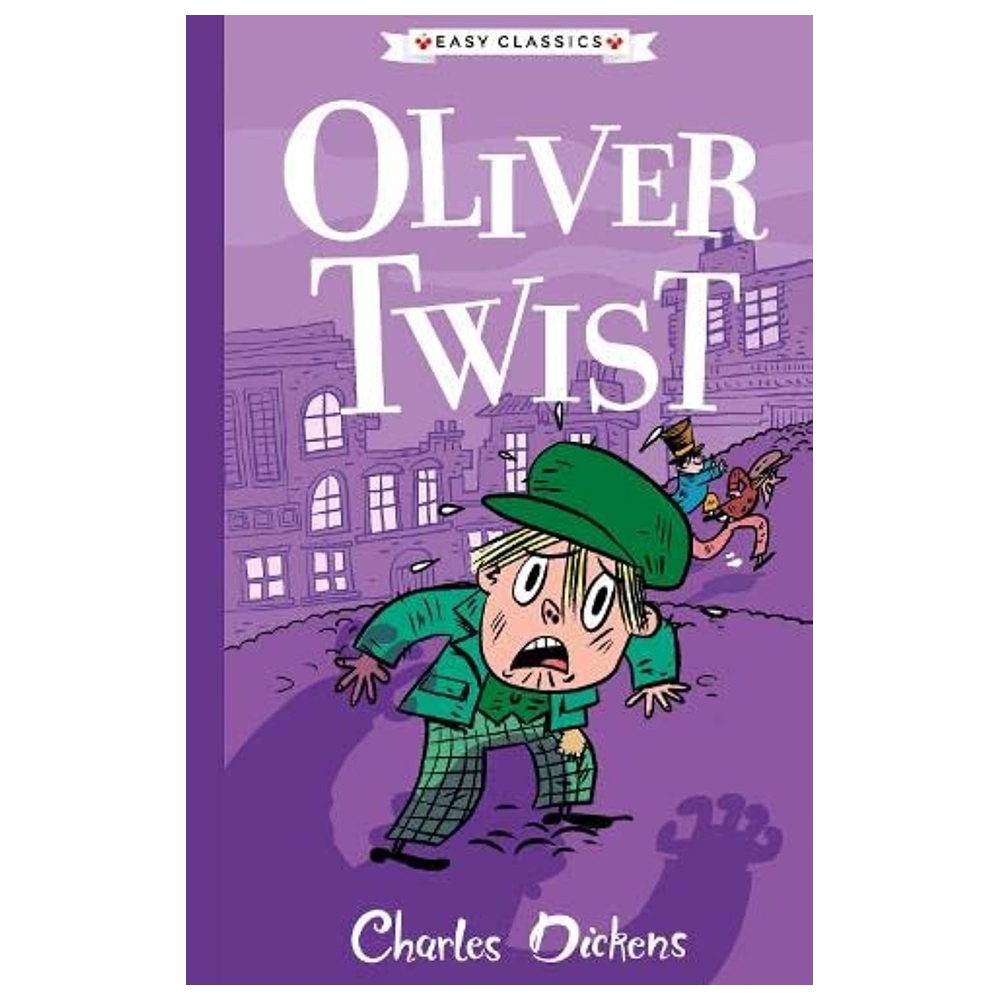 Oliver Twist: The Charles Dickens Children's Collection (Easy Classics)