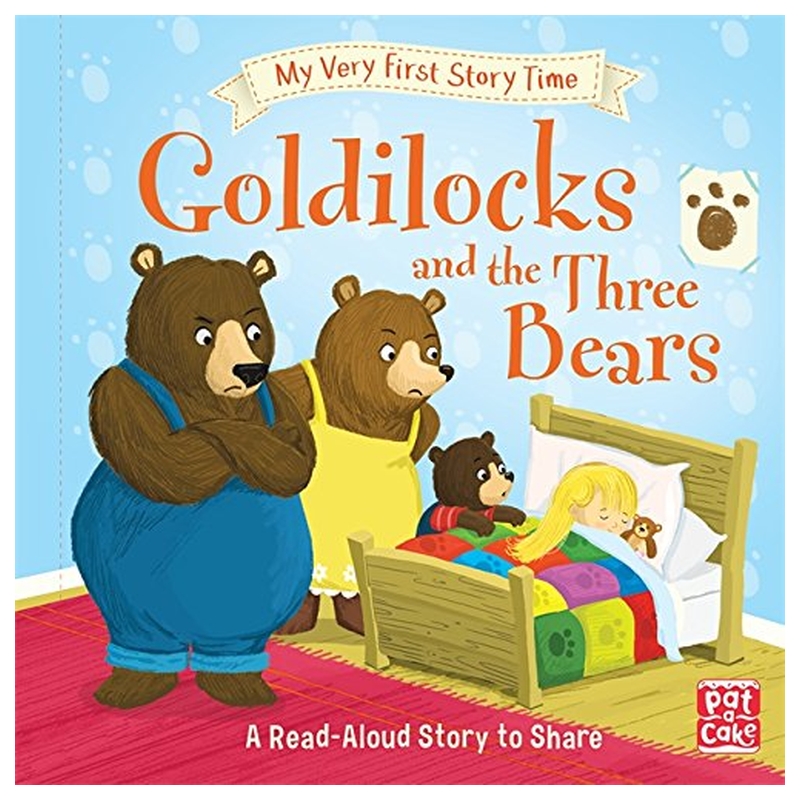 My Very First Story Time: Goldilocks And The Three Bears