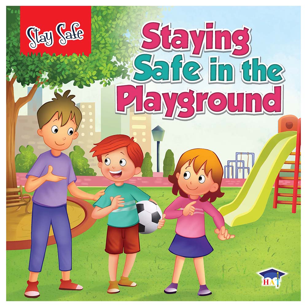 Stay Safe: Staying Safe In The Playground | Buy at Best Price from ...