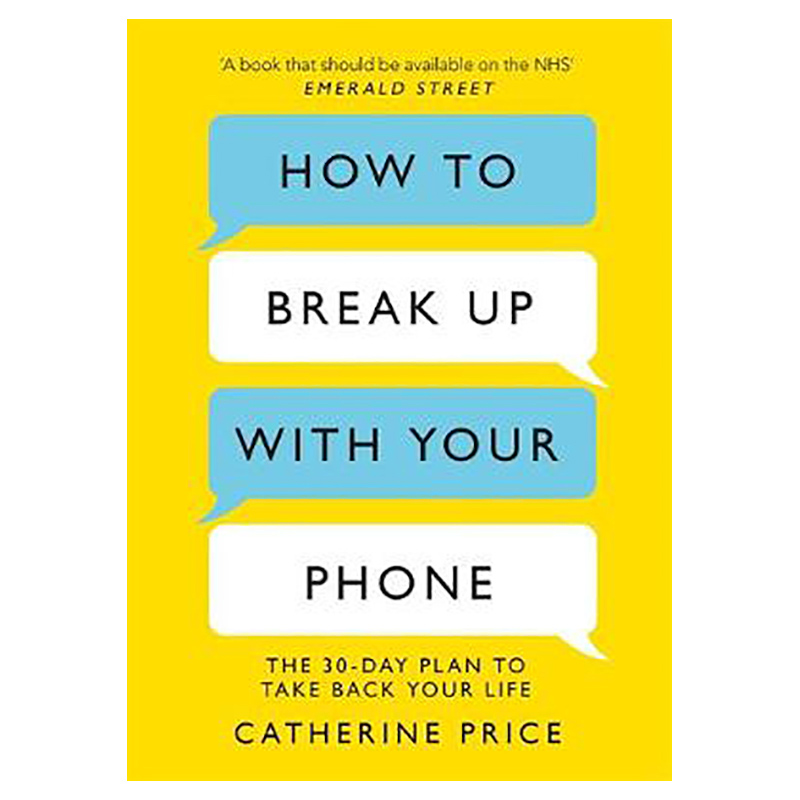 Mry 9781409182900 How To Break Up With Your Phone 1626542103 