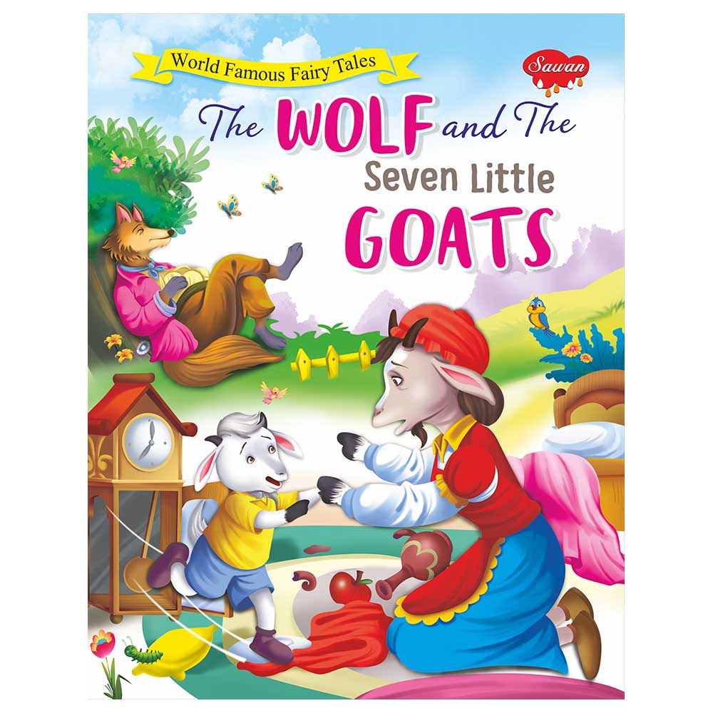 Sawan Fairy Tales The Wolf And The Seven Little Goats | Buy at Best ...