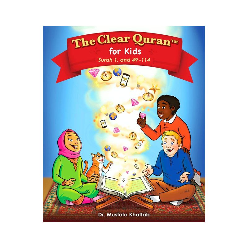 The Clear Quran For Kids - Tafsir Volume 4