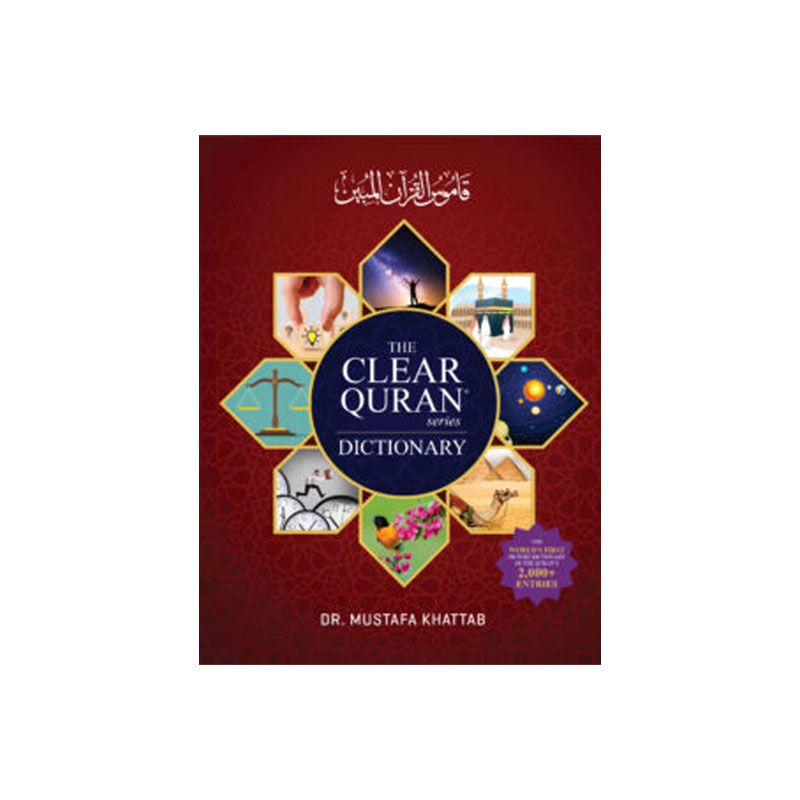 The Clear Quran Series Dictionary