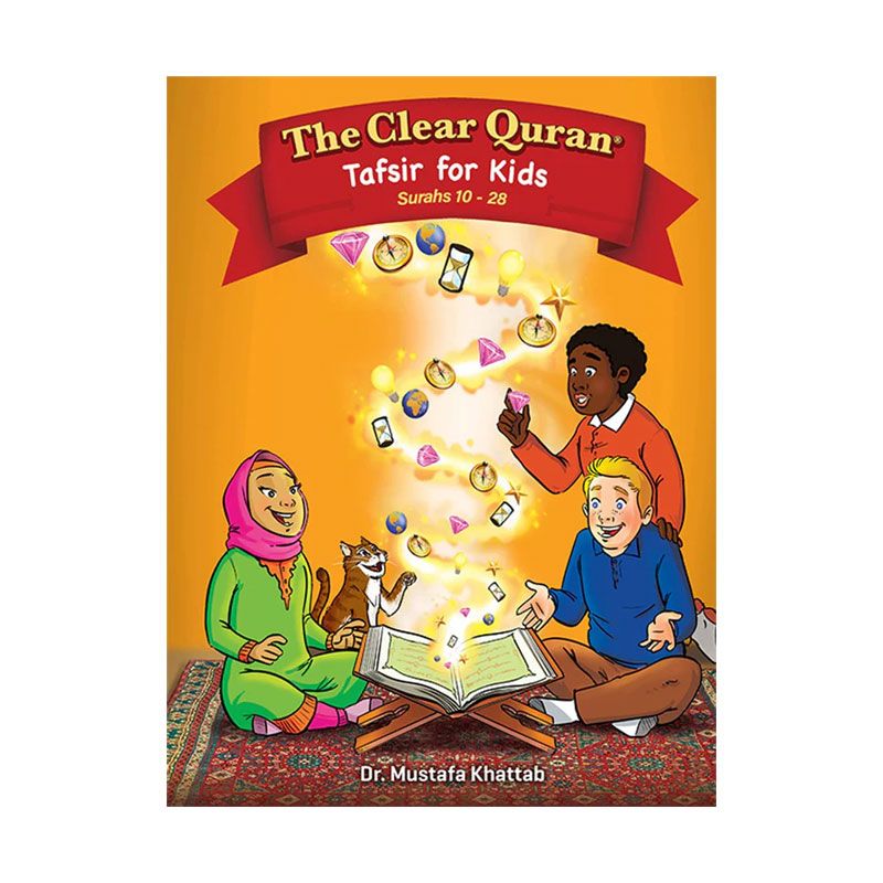 The Clear Quran For Kids - Tafsir Volume 2