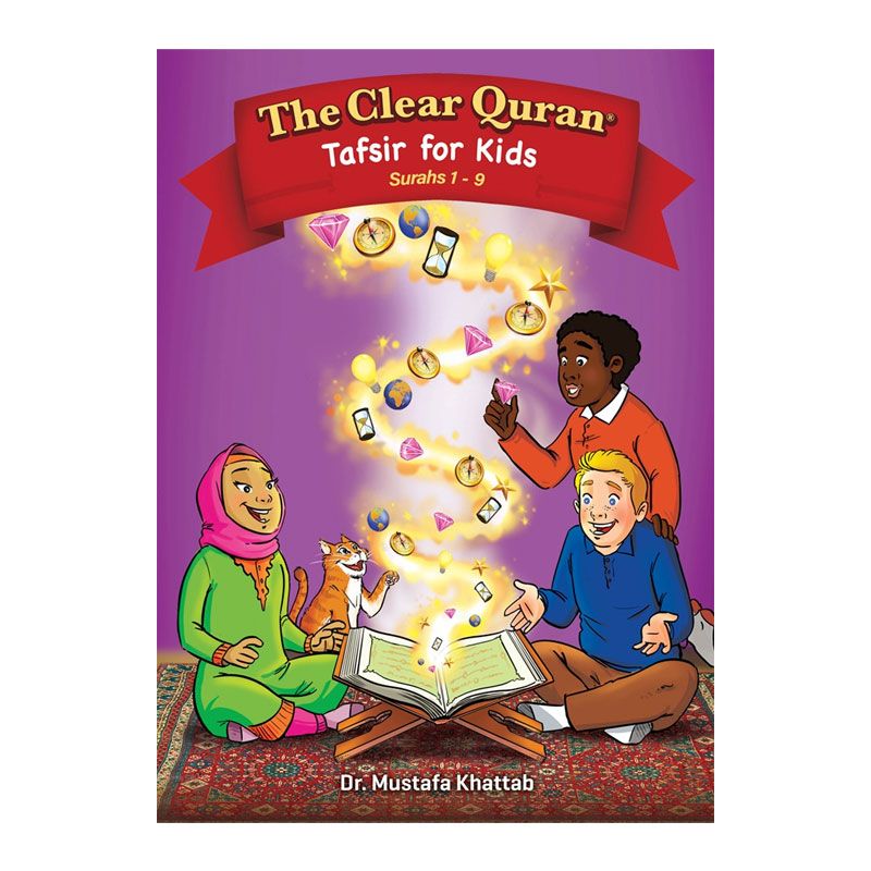 The Clear Quran For Kids Tafsir Book