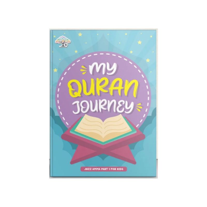 My Quran Journey Juzz Amma Part 1