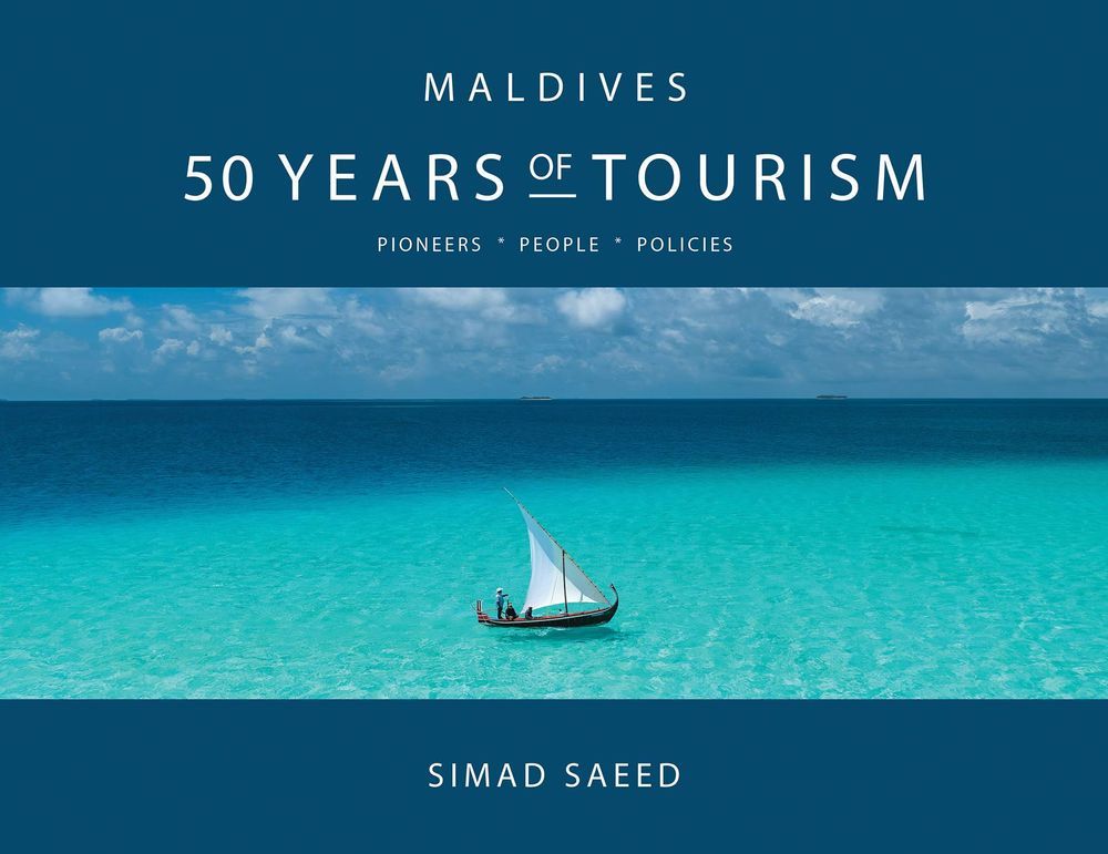 Maldives: 50 Years of Tourism