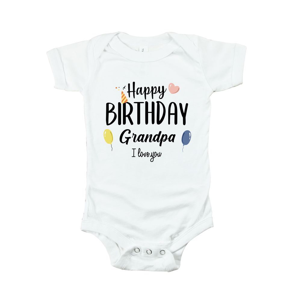 Matching Family Outfits - Happy Birthday Grandpa I Love You - Baby Romper - White