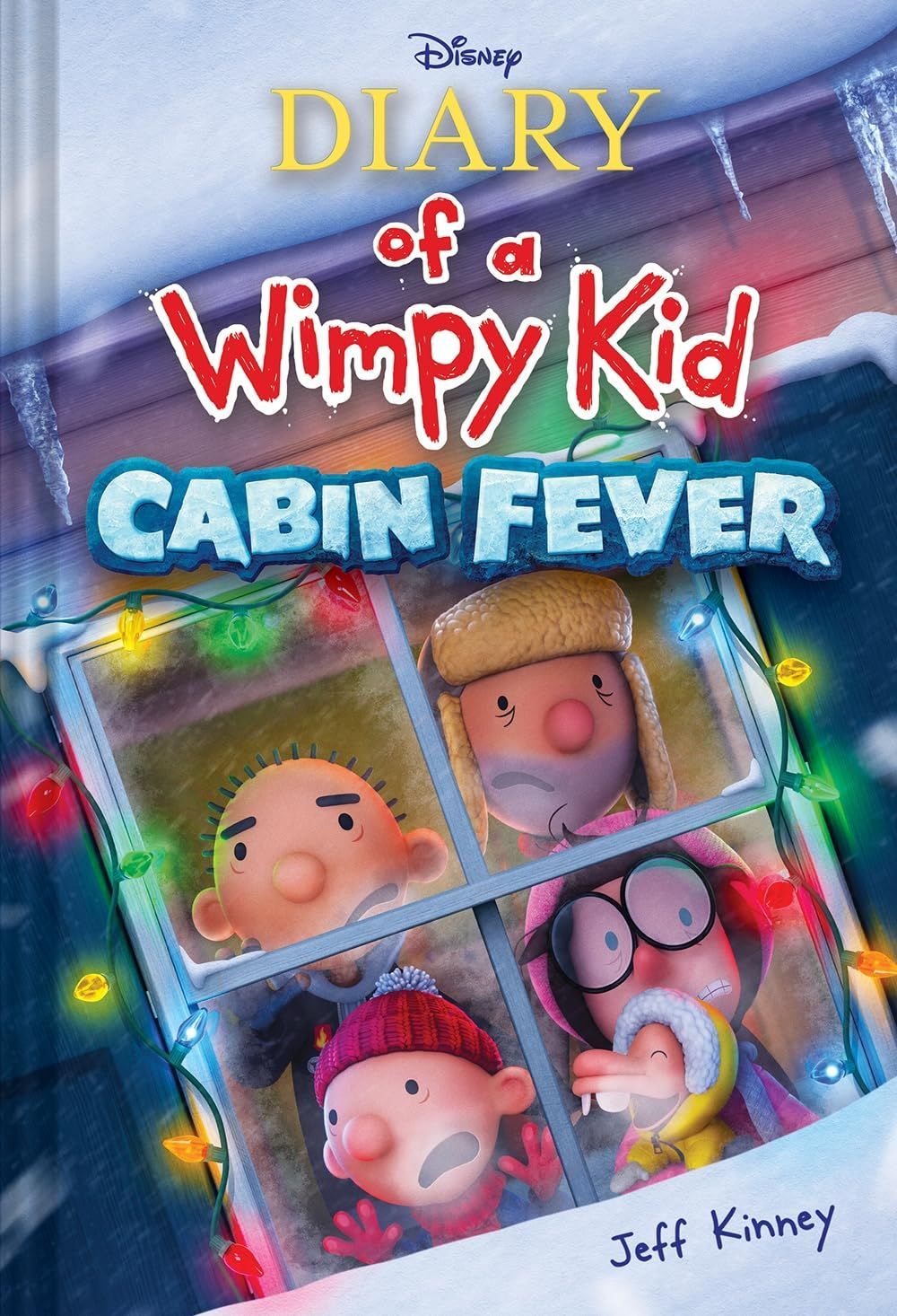 Diary of a Wimpy Kid: Cabin Fever Book 6