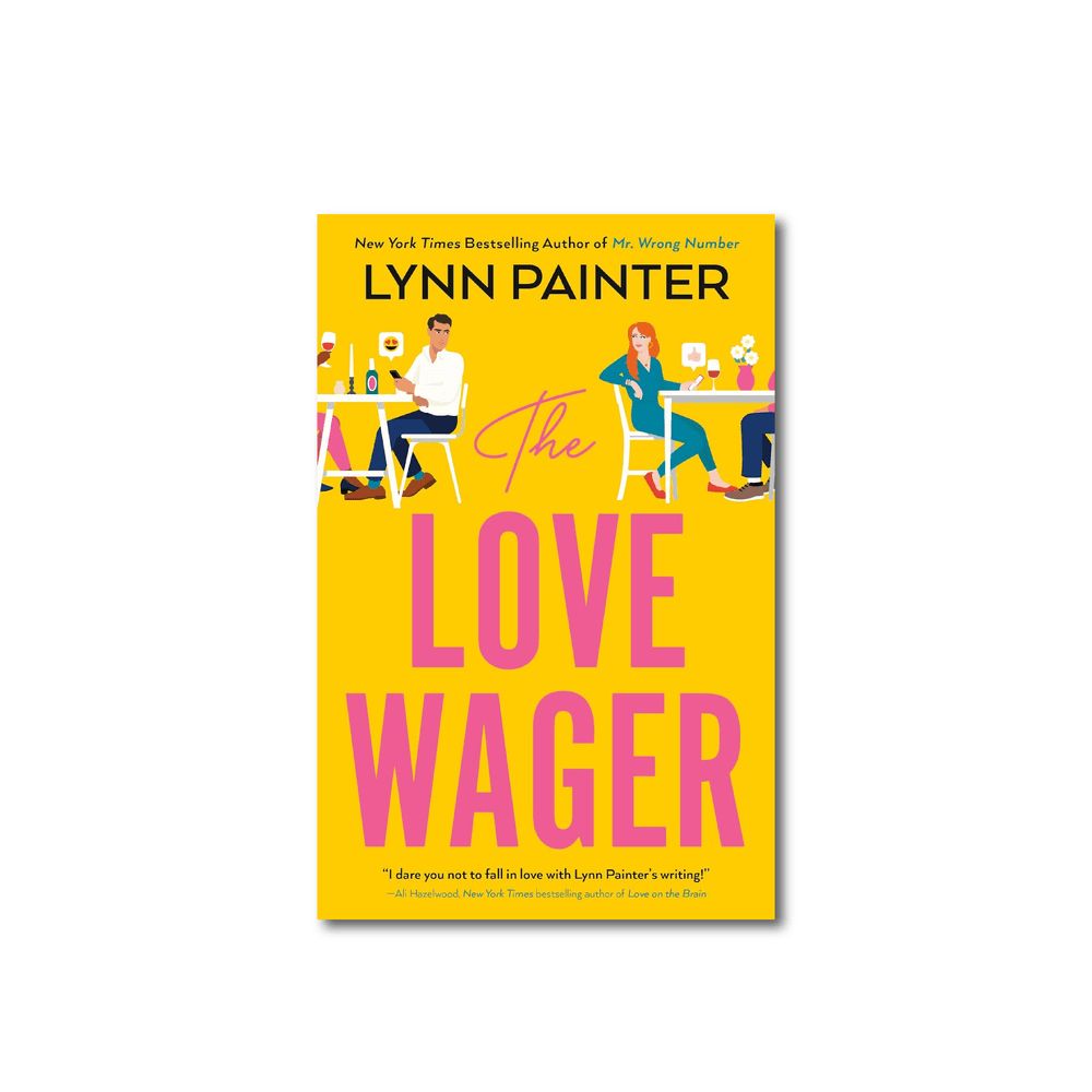 The Love Wager : The Addictive Fake Dating Romcom From The Author Of Mr Wrong Number