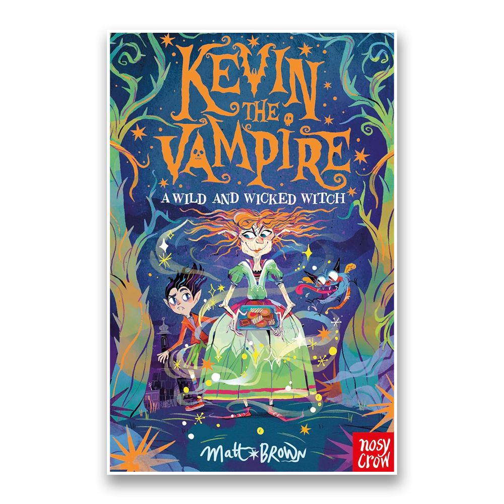 Kevin The Vampire: A Wild And Wicked Witch