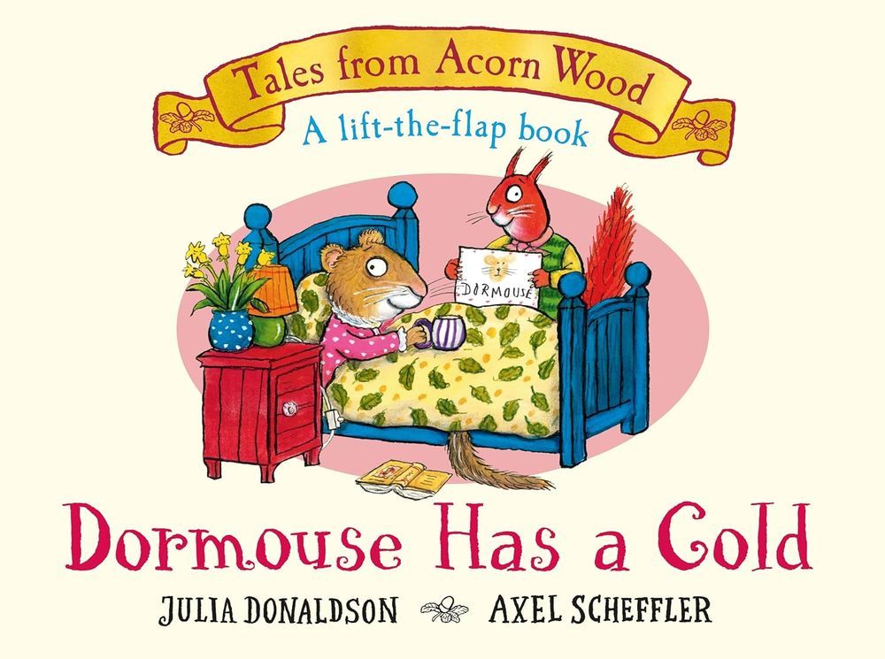 Dormouse Has A Cold Lift The Flap Book