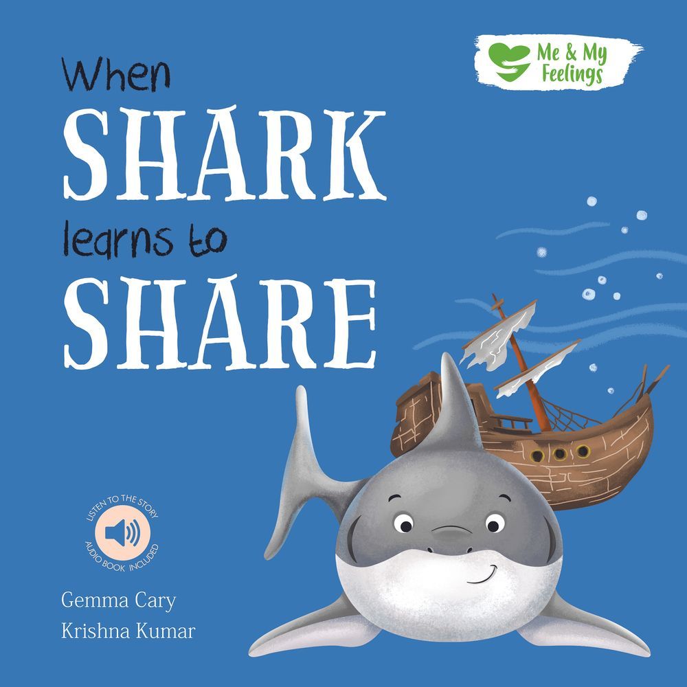 Me And My Feelings - When Shark Learns To Share