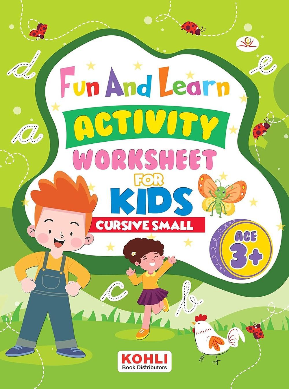 Fun And Learn Activity Worksheet For Kids Cursive Small Letter