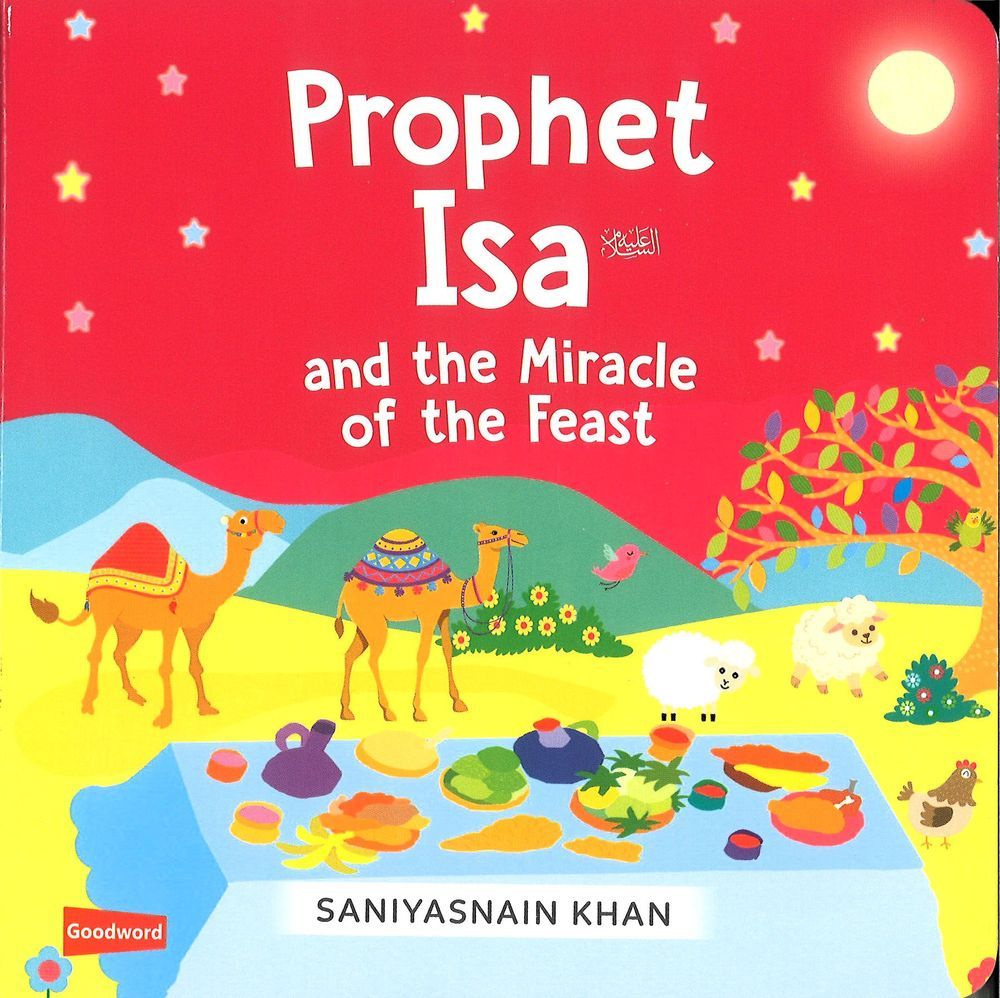 Good Word Books - Prophet Isa And The Miracle Of The Feast Board Book