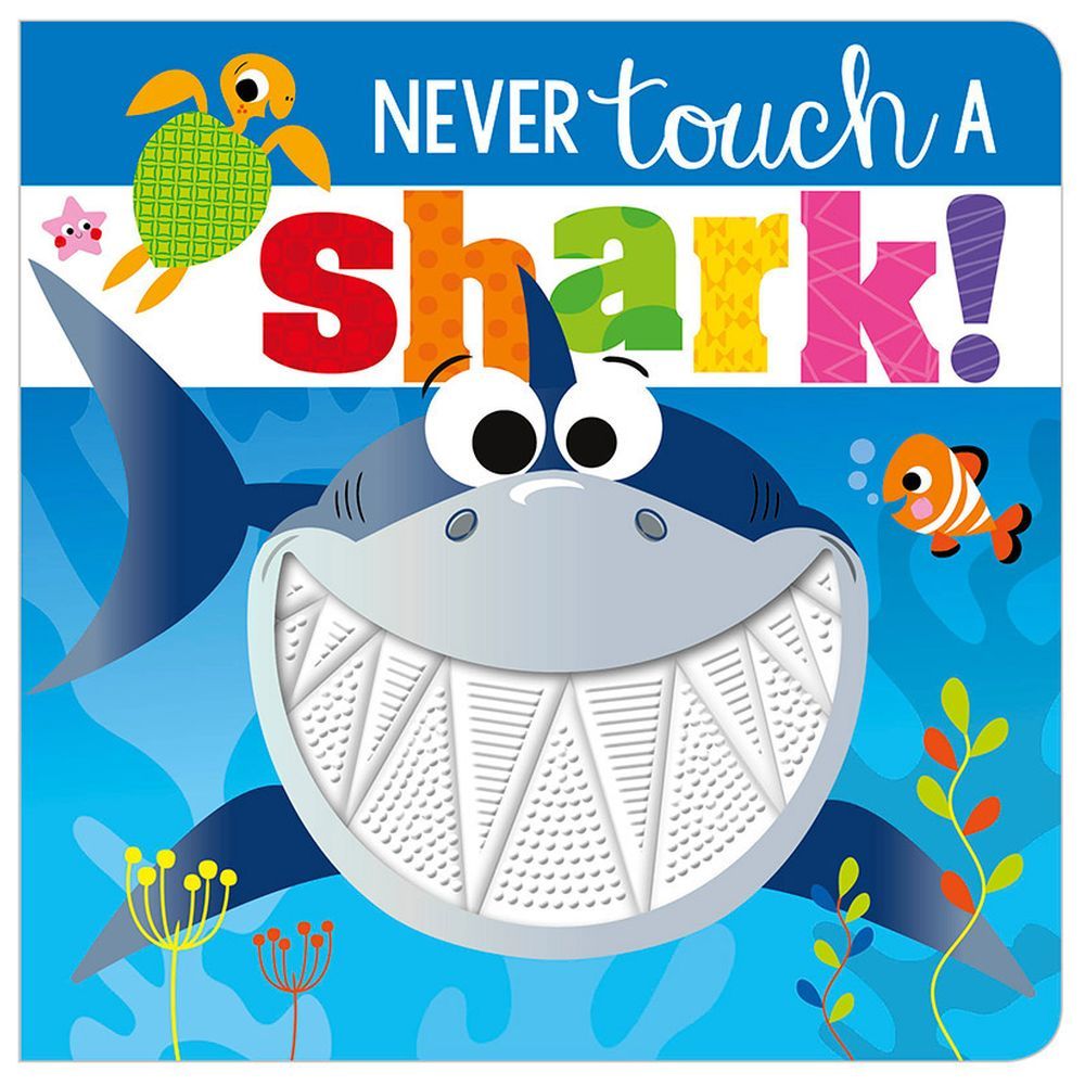 Never Touch a Shark! Board Book