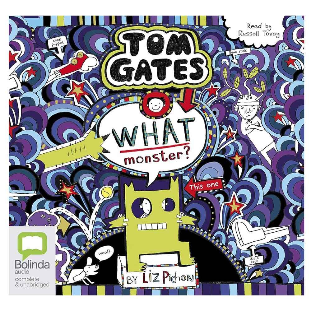 Tom Gates 15: What Monster?