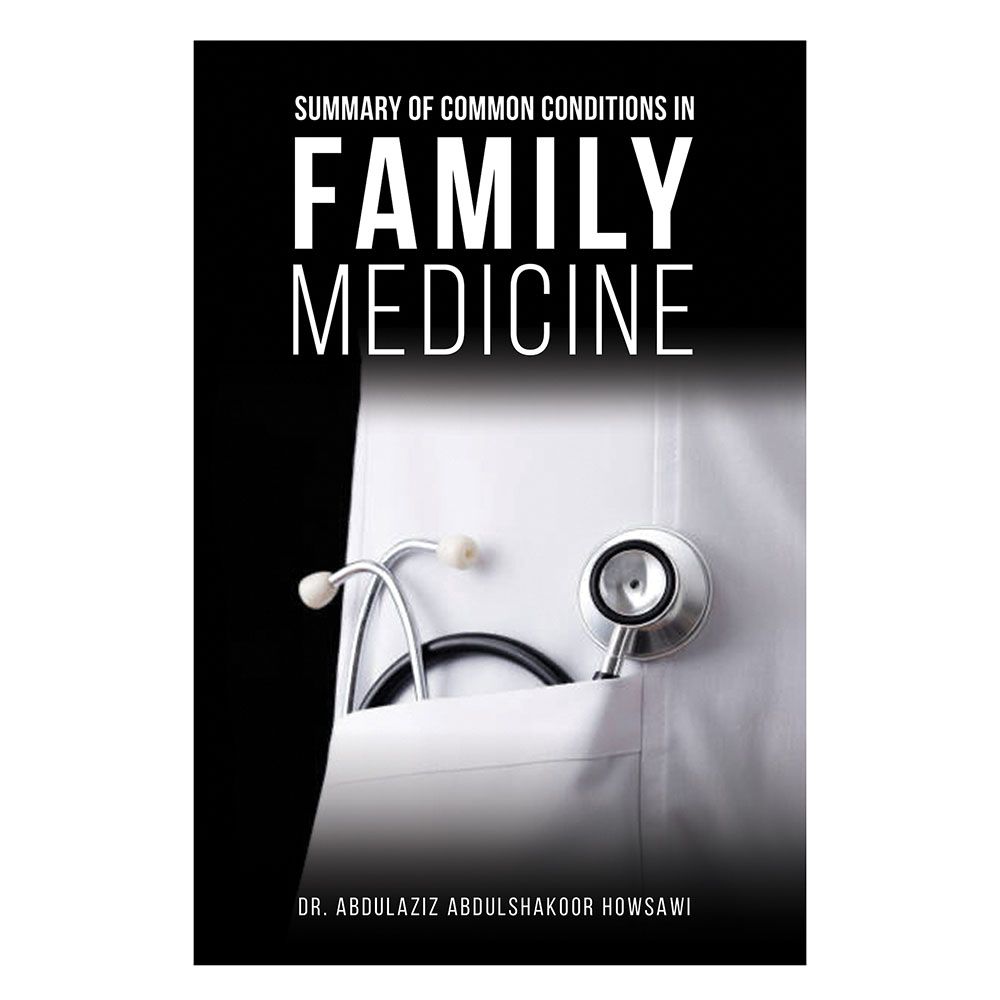 Summary Of Common Conditions In Family Medicine