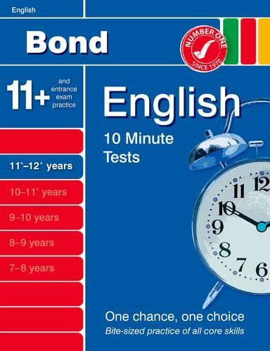 Study Guide Bond English 10-minute Tests Age 11-12+