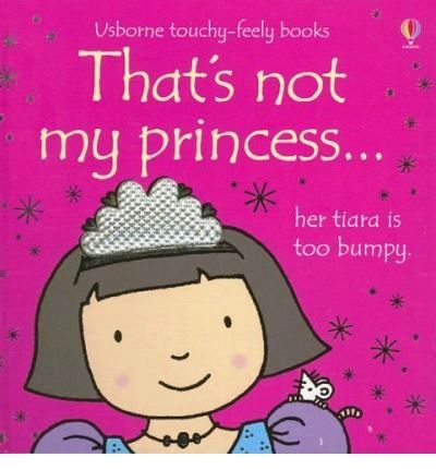 Usborne Books: That's Not My Princess