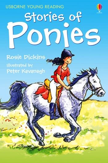 Usborne Books - Stories of Ponies - Rosie Dickins