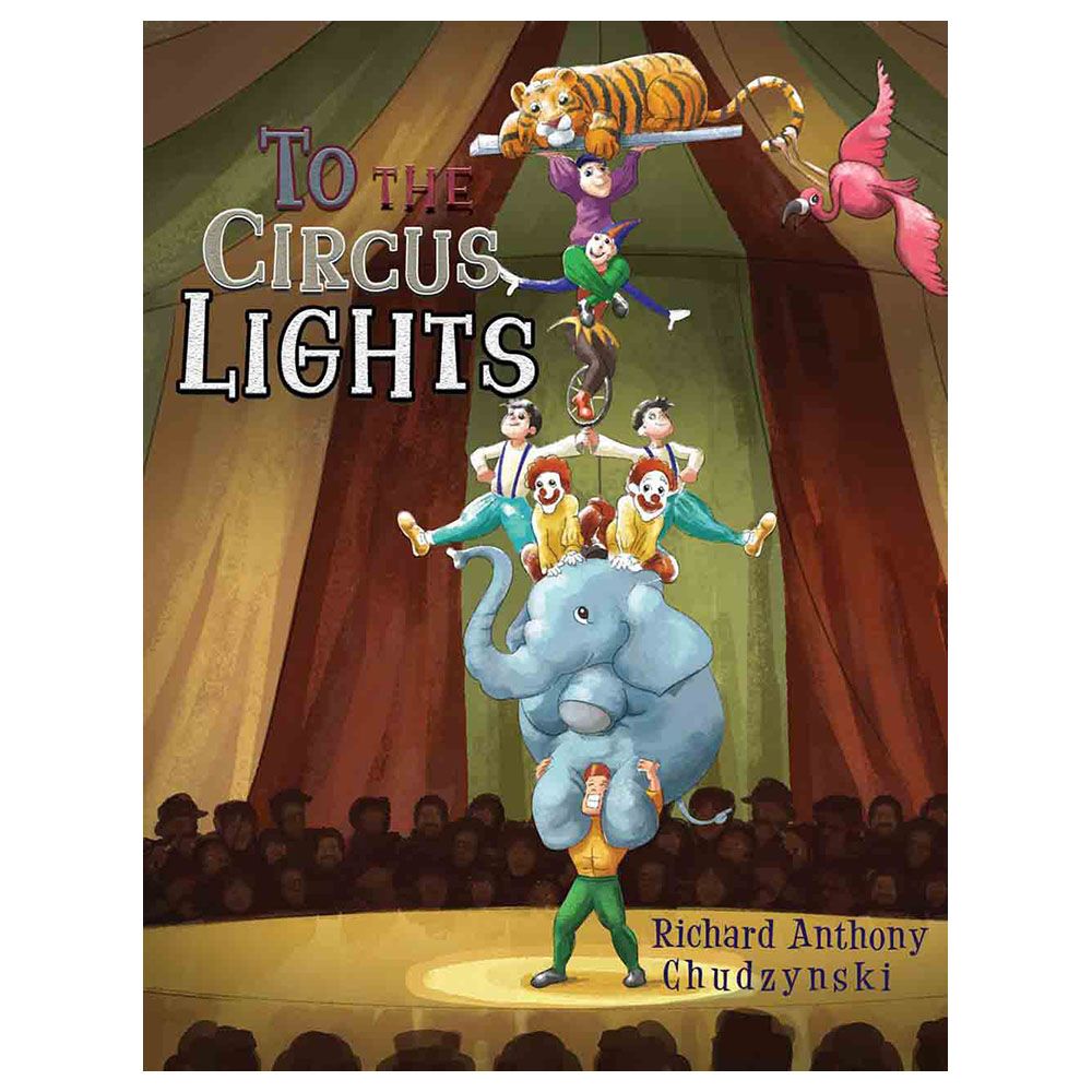 To The Circus Lights