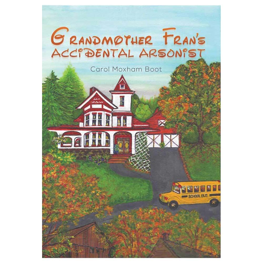 Grandmother Fran's Accidental Arsonist