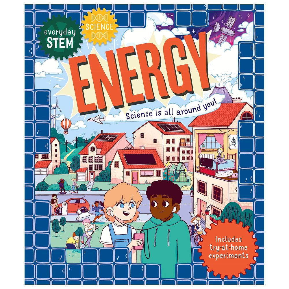 Everyday Stem Science: Energy