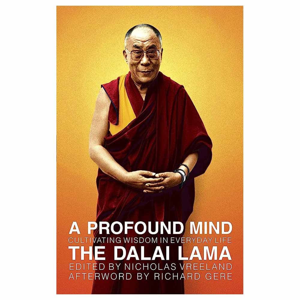 Dalai Lama: A Profound Mind