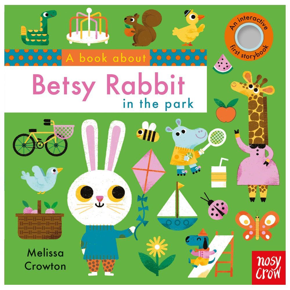 A Book About Betsy Rabbit In The Park