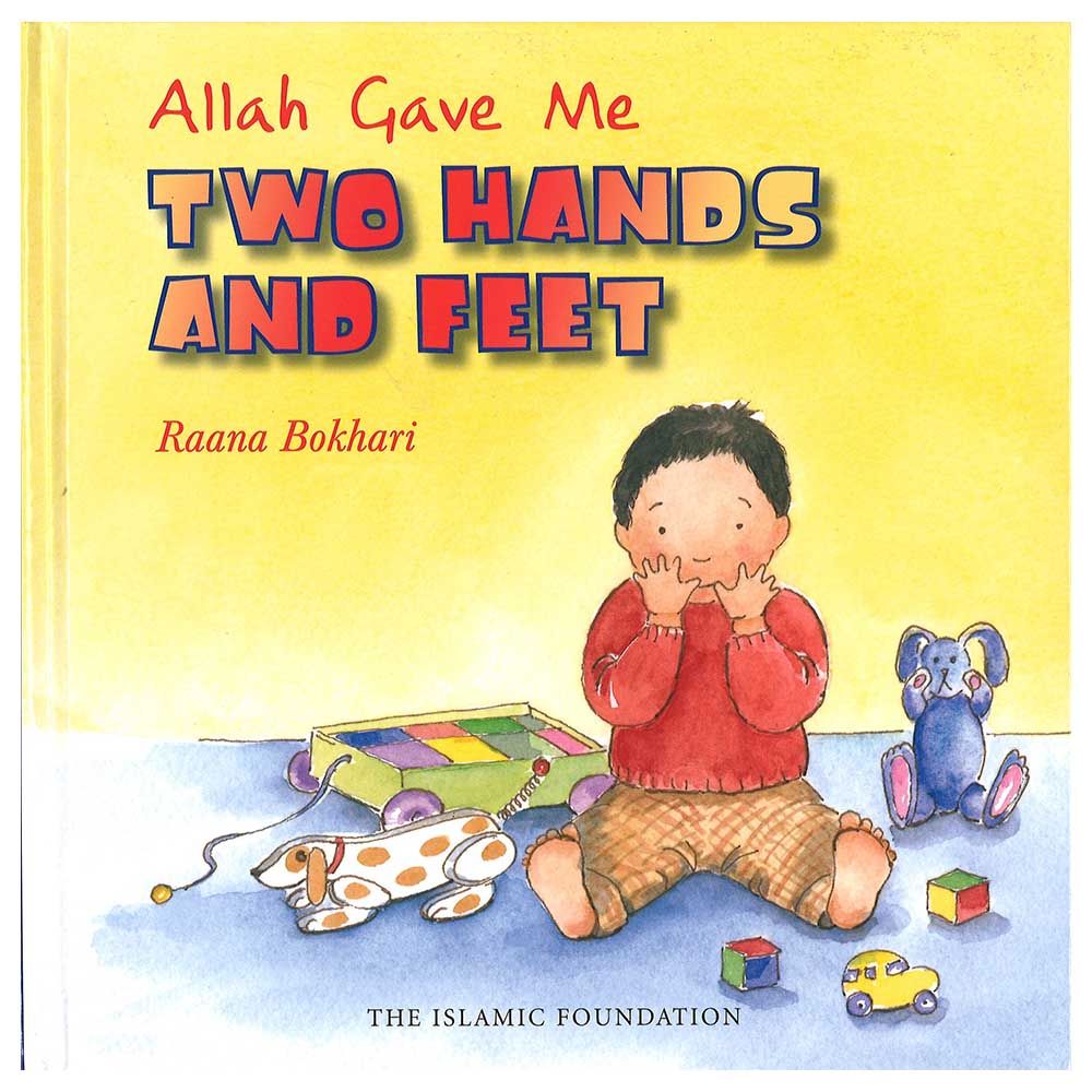 Allah Gave Me Two Hand & Feet