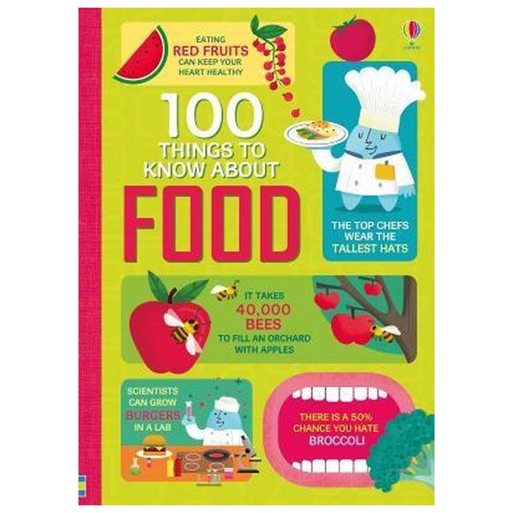 100 Things To Know About Food