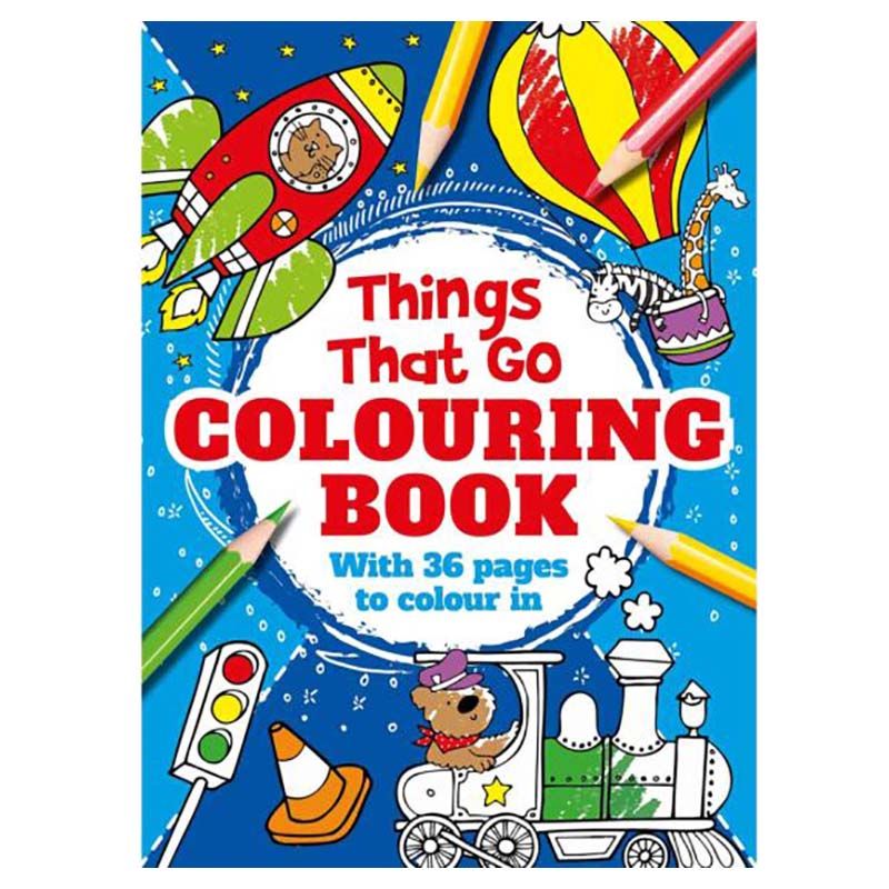 Things That Go Colouring Book