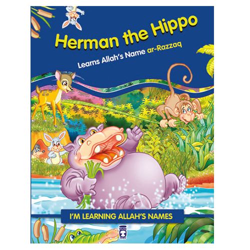 I'm Learning Allah's Name - Herman the Hippo Learns Allah's Name ar-Razzaq