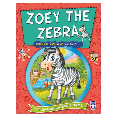 I'm Learning Allah's Name - Zoey the Zebra Learns Allah's Name As Sani