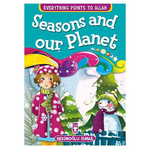 Everything Points To Allah - Seasons and our Planet