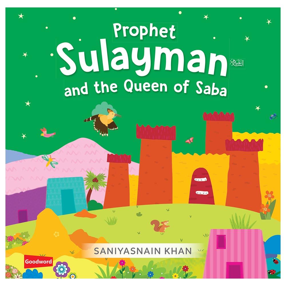 Prophet Sulayman And The Queen Of Saba